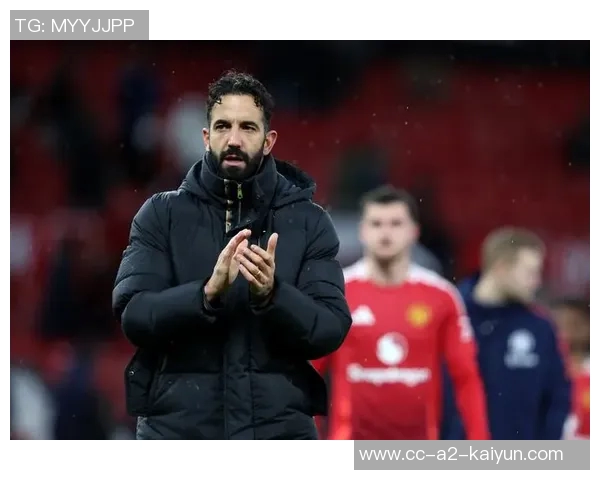 阿莫林强调球队需提升稳定性以保持全场竞争力